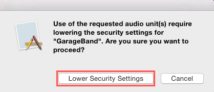 Garageband_2_PromptLowerYourSecuritySettings.png